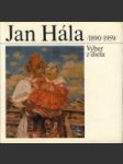 Jan Hála /1890-1959 /výber z diela - náhled