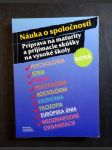 Náuka o spoločnosti - príprava na maturity a prijímacie skúšky na vysoké školy - náhled