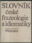 Slovník české frazeologie a idiomatiky - přirovnání - náhled