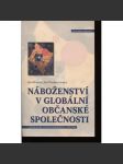 Náboženství v globální občanské společnosti - náhled