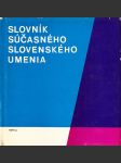 Slovník súčasného slovenského umenia - náhled