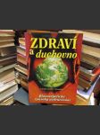 Zdraví a duchovno - Bioenergetické z - náhled