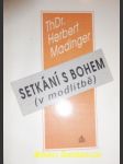 Setkání s bohem - madinger herbert - náhled