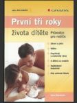 První tři roky života dítěte - náhled