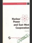Nuclear Power and East-West Cooperation - náhled