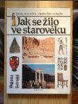 Jak se žilo ve starověku - náhled