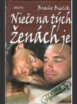 Niečo na tých ženách je - náhled