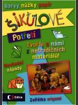 Šikulové potřetí - náhled