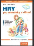 Hry pro maminky s dětmi - náhled