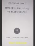 Moderní filosofie ve slepé uličce - trnka tomáš - náhled