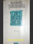 Za dálkou dálka - tvardovskij alexandr - náhled