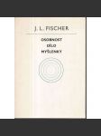 J.L.Fischer. Osobnost, dílo, myšlenky - náhled