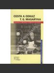 Cesta a odkaz T. G. Masaryka - náhled