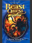 Arachnid, vládce pavouků - beast quest 11 - náhled