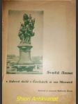 Svatá Anna v lidové úctě v Čechách a na Moravě - ŠORM Antonín - náhled