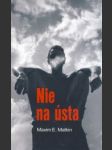 Nie na ústa - náhled