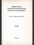 Vybrané kapitoly z dějin české tělesné kultury od roku 1774 po současnost (3. díl) - náhled