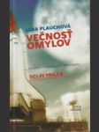 Večnosť omylov (Je ľudstvo pripravené na prevratné objavy?)  - náhled