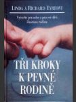 Tři kroky k pevné rodině - náhled