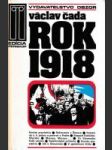 Rok 1918 (Skutočnosť, sny a ilúzie) - náhled