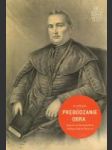 Prebúdzanie obra (Román o živote a pôsobení biskupa Štefana Moysesa) - náhled