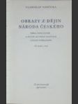 Obrazy z dějin národa českého (Díl druhý a třetí) - náhled