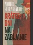 Krátke dni na zabíjanie - náhled