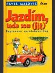 Jazdím, teda som (fit) - Papierová autolekárnička - náhled