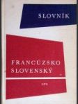 Francúzsko - slovenský slovník - náhled