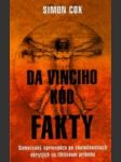 Da Vinciho kód - Fakty (Samozvaný sprievodca po skutočnostiach ukrytých vo fiktívnom príbehu) - náhled