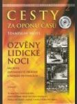 Cesty za oponou času 2 - Ozvěny lidické noci - náhled