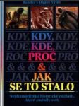 Kdy, kde, proč a jak se to stalo - náhled