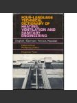 Four-language technical dictionary of heating, ventilation and sanitary engineerig - náhled