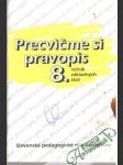 Precvičme si pravopis 8. - náhled