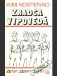 Zradca vypovedá - náhled