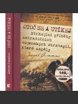 Otoč se a utíkej - Strhující příběhy netradičních vojenských strategií, které uspěly - náhled