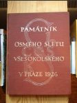 Památník osmého sletu všesokolského v Praze 1926 - náhled