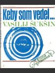 Keby som vedel... - náhled