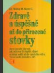 Zdravě a úspěšně až do přirozené stovky - náhled