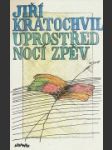 Uprostřed nocí zpěv - náhled