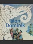 Slon Dominik - náhled