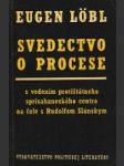 Svedectvo o procese - náhled