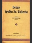 Dejiny Spolku Sv. Vojtecha - náhled