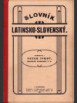 Slovník Latinsko - Slovenský - náhled