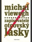 Zapisovatelé otcovský lásky - náhled