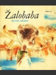 Žalobaba - náhled