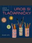 Urob si tlačiarničky - náhled