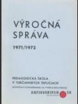 Výročná správa 1971/72 - Pedagogická škola v Turčianskych Tepliciach - náhled