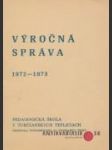 Výročná správa 1972/73 - Pedagogická škola v Turčianskych Tepliciach - náhled