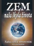 Zem naša škola života - náhled